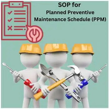 Planned Preventive Maintenance